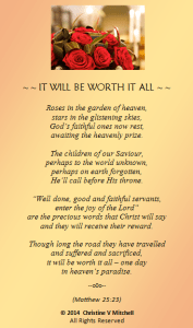 IT WILL BE WORTH IT ALL (FOR FB)